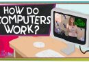 How Do Computers Work?